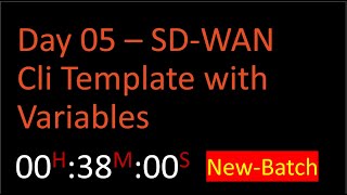 SD-WAN 2023 - Day05 - Cisco SD-WAN Cli Template with Variables