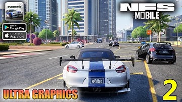 Need For Speed Mobile Ultra Graphics Gameplay Part 2 (Android, iOS)