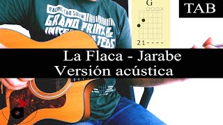 LA FLACA (Acústica) - Jarabe de Palo: FULL cover guitarra + TAB