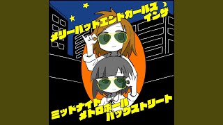 MERRY BADEND GIRLS IN THE MIDNIGHT METROPOLE BACKSTREET