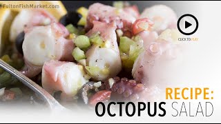 How to Make Octopus Salad | Fulton Fish Market