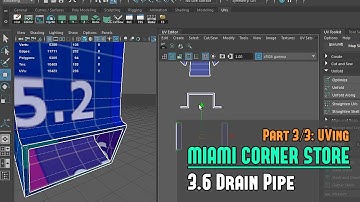 Miami Corner Store Part 3/3 - 3.06: UVing Drain Pipe - (Free Course for Maya/UE4)