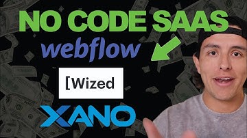 Build A No-Code SaaS in 2024 [Webflow + Wized + Xano]