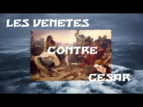 Les Vénètes contre César (Istoerioù Breizh)