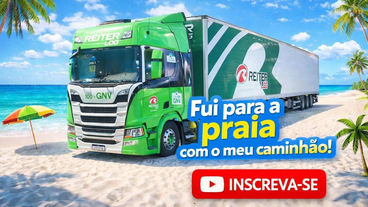 Fui para praia de caminhão 