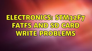 Celebrity Electronics: STM32F7 FATFS and SD card Write problems (2 Solutions!!) Net Worth