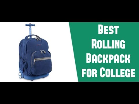 best wheeled backpack for college