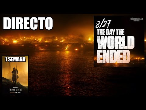 DIRECTO | DÍA DEL MONUMENTO! 27/08 + 1 semana para DARYL DIXON - DIRECTO | DÍA DEL MONUMENTO! 27/08 + 1 semana para DARYL DIXON