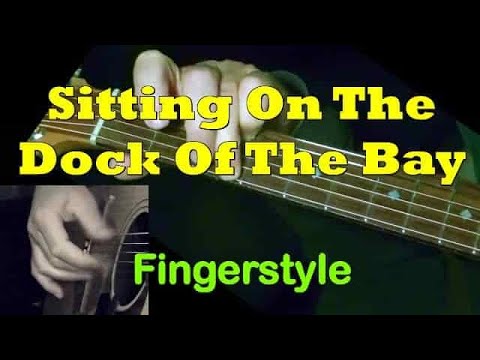 "sitting-on-the-dock-of-the-bay"-|-fingerstyle-guitar-+-tab-|-guitarnick.com