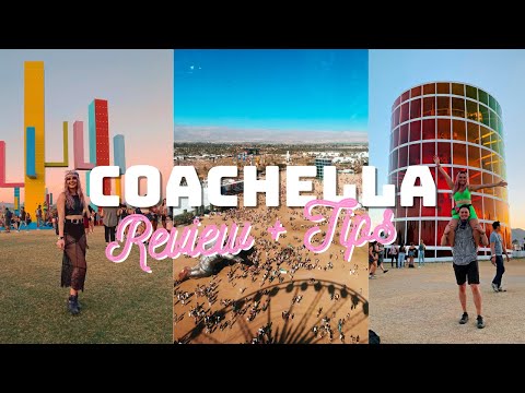 COACHELLA 101: Getting Tickets, How Much It Costs, Is It Worth It? + Tips For a First Timer