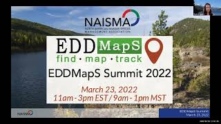 EDDMapS Summit 2022 - Welcome – Belle Bergner, NAISMA Executive Director