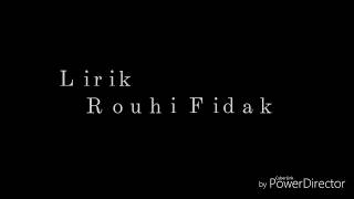 Lirik Rouhi Fidak (Ahmad ya nurol huda) - Puja Syarma cover