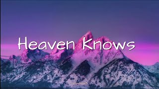 Heaven knows (This Angel has Flown) - Orange🍊 and Lemons🍋 (lyrics)🎶