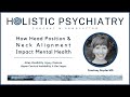 How Head Position & Neck Alignment Impact Mental Health