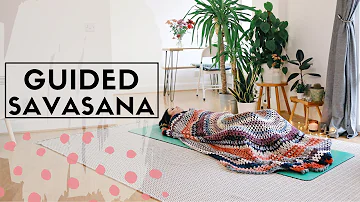 GUIDED SAVASANA DEEP RELAXATION