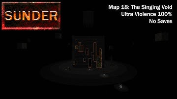 (Doom II) Sunder - Map18: The Singing Void (UV-Max)