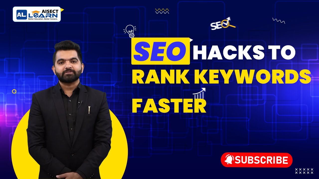 Complete SEO Certification Course for Beginners to Advanced—Aisect Learn