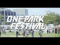 ONE PARK FESTIVAL 2021 SPOT