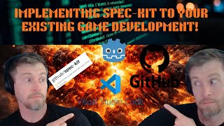 How I add GitHub Spec-Kit to my existing game development !