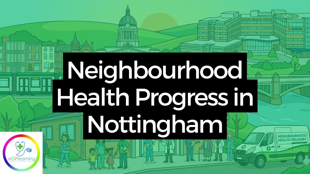 BONUS - Minal Bakhia MBE from NHSE visits Nottingham to review progress in Neighbourhood Health