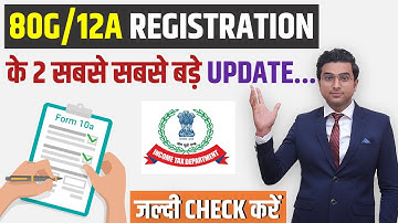 2 Latest Updates on NGO 80G/12A Registration I Due Date Extended Form 10AB I Surrender Form 10AC