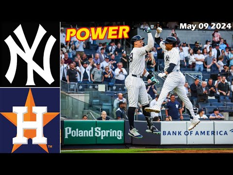 New York Yankees vs. Houston Astros Today, May 09 2024 