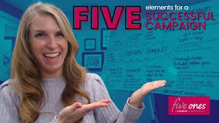 5 Crucial Elements of a Successful Marketing Campaign