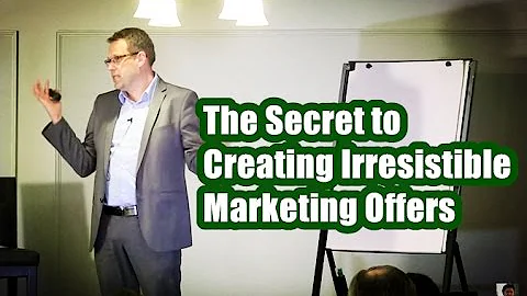 The Secret to Creating Irresistible Marketing Offe...