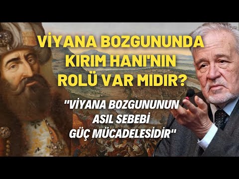 Viyana Bozgununda Kırım Hanı'nın Rolü Var Mıdır? \