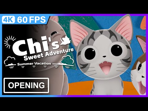 Chi's Sweet Summer Vacation Opening | 4K | 60FPS | Creditless |