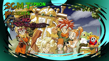 Chrono Trigger - EP. 16 - Side Quests part 2