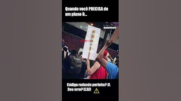 #If Else na Vida Real! Programadores Vão Entender! 😂💻