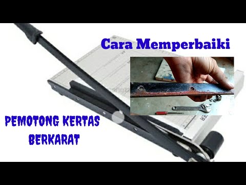 Cara Memperbaiki Alat Pemotong Kertas Rusak ||  2020