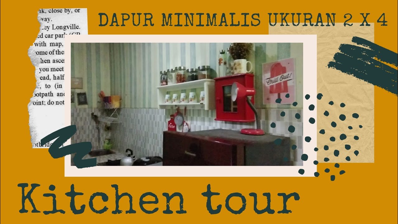 KITCHEN TOUR 2021  DAPUR  KECIL  ISI BANYAK DAPUR  