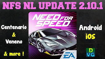 NFS: No Limits | UPDATE | v2.10.1 - Lamborghini Centenario, Veneno & more !