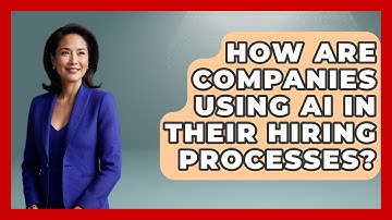 How Are Companies Using AI In Their Hiring Processes? - Job Success Network
