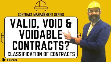 Valid Void and Voidable Contracts | Classification of Contract | Difference in Valid Void Voidable