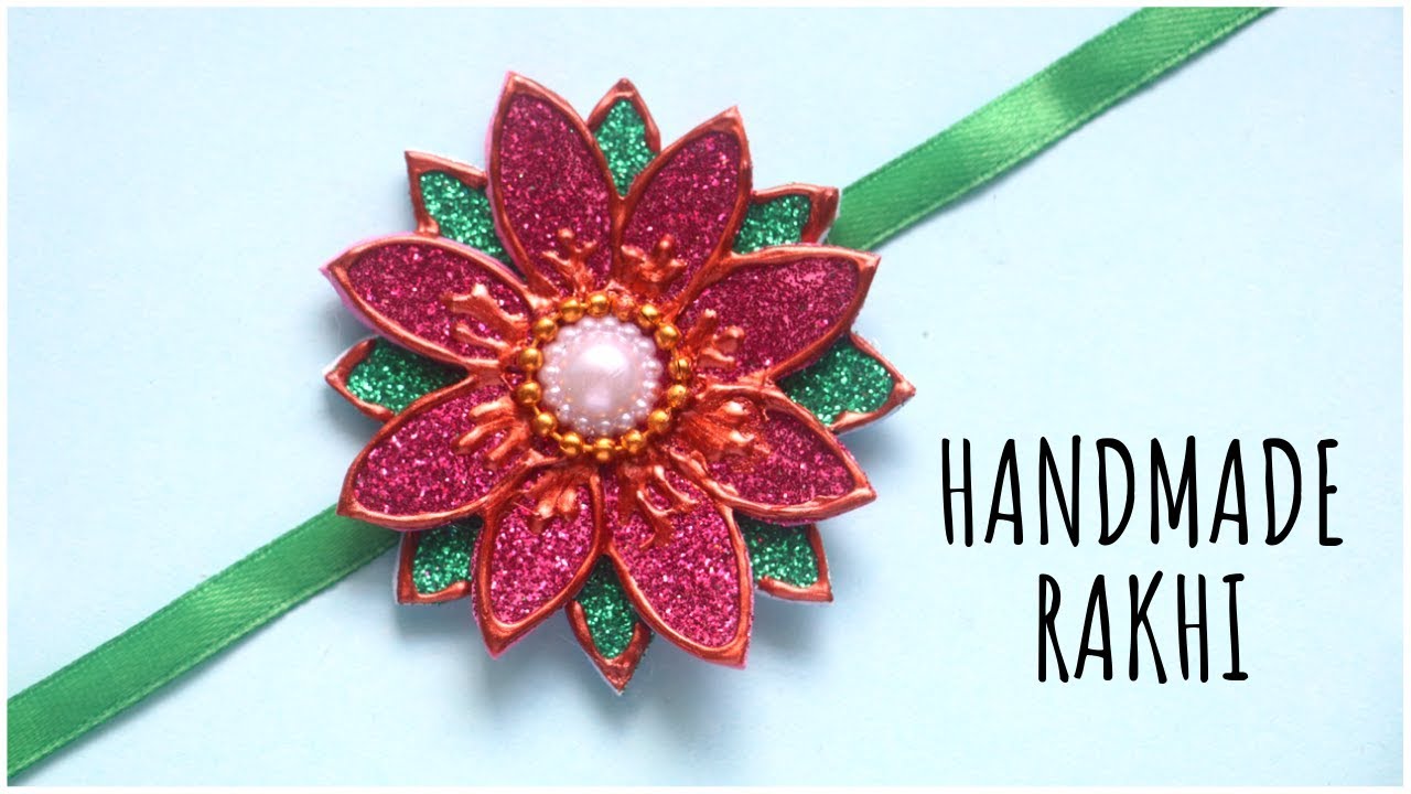 Handmade Rakhi Design | Raksha Bandhan | DIY Glitter Foam Sheet ...