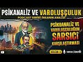 Freud, Lacan ve Karanlık Hazlar