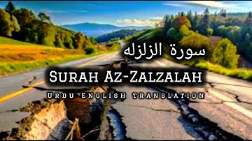 Surah Az-Zalzalah(The Earthquake)Urdu & English translation//[سورة الزلزله ]Full (HD)#tarjuma