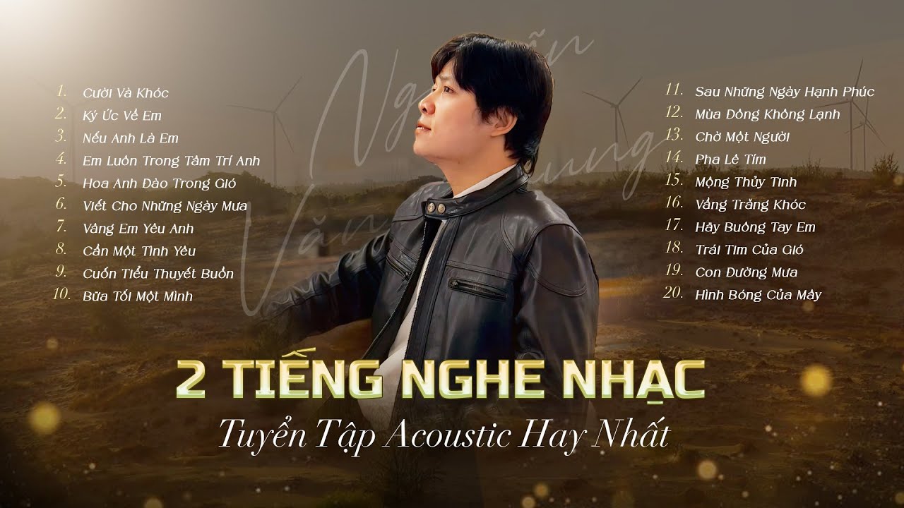 2 Tiếng Nghe Nhạc Acoustic Nhẹ Nhàng Cực Chill | Tuyển Tập Những Ca ...