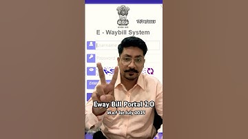 Eway bill portal 2.O 1st July 2025 #newupdate #change #gst #tax