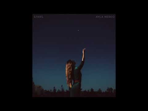 Ayla Nereo - Stars (Audio)