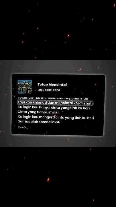 Lirik Lagu tetap mencintai #liriklagu #lyrics #fyp #tetapmencintai #liriklagu #lirikgoogle #lirik