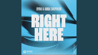 Right Here (Extended Mix)