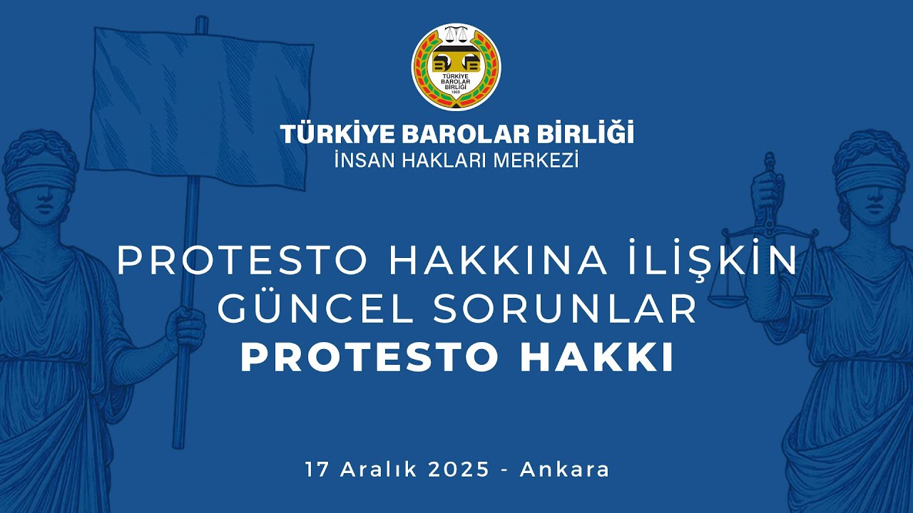 Protesto Hakkına İlişkin Güncel Sorunlar (Protesto Hakkı)