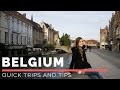 Quick Trips and Tips: Brussels and Bruges Belgium