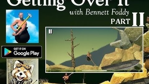 Getting Over It On Android Part 2
