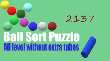 Ball Sort Puzzle Level 2137 🎯 All level without extra tube 😂 Game Walkthrough 😘