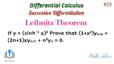 If y = (sinh^-1 x)^2, prove that (1+x^2) yn+2 + (2n+1)xyn+1 + n^2yn =0|Leibnitz Theorem problems|#23